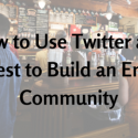 How to Use Twitter and Pinterest to Build an Engaged Community