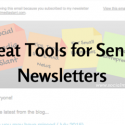 5 Great Tools for Sending Newsletters