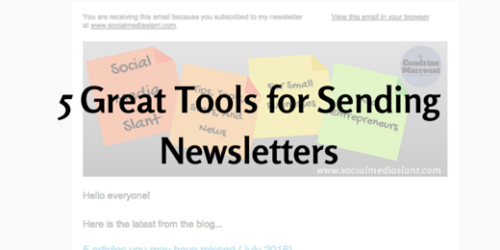 5 Great Tools for Sending Newsletters