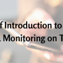 A Brief Introduction to Social Media Monitoring on Twitter